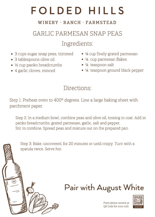 Folded Hills Recipes & Wine Pairings - Garlic Parmesan Snap Peas