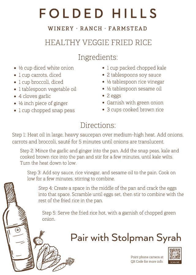 Folded Hills Recipes & Wine Pairings - Healthy Veggie Fried Rice