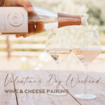 folded hills valentines day wine and cheese pairing